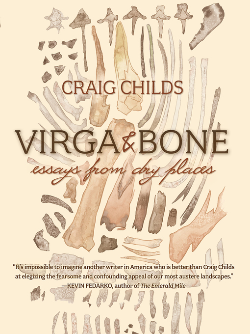 Title details for Virga & Bone by Craig Childs - Available